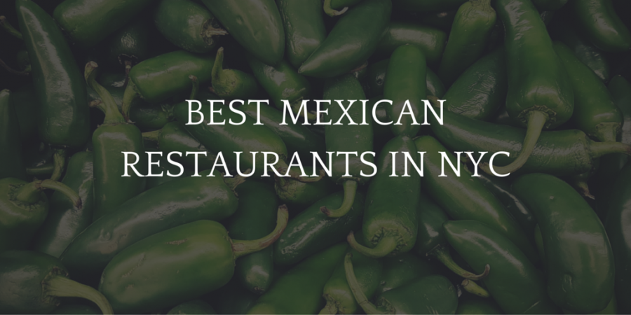 Ryan Hemphill: Best Mexican Restaurants in NYC