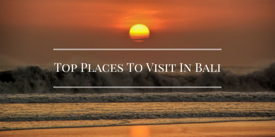 Ryan Hemphill: Top Places To Visit In Bali